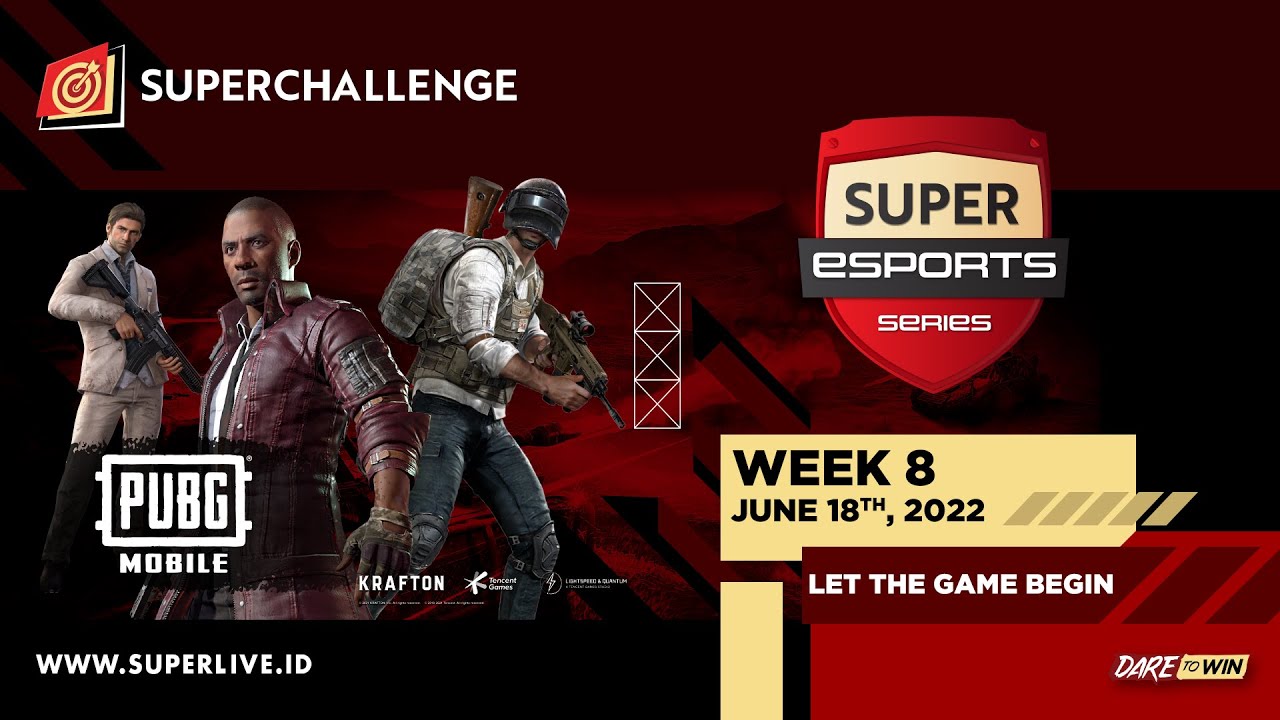 Live Streaming Superchallenge - Super Esports Series (PUBG Mobile) Week 8